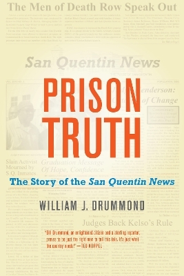 Prison Truth - William J. Drummond