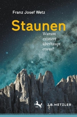 Staunen - Franz Josef Wetz