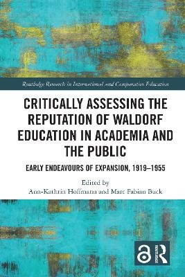 Critically Assessing the Reputation of Waldorf Education in Academia and the Public: Early Endeavours of Expansion, 1919–1955 - 