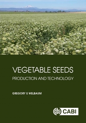 Vegetable Seeds - Gregory E Welbaum