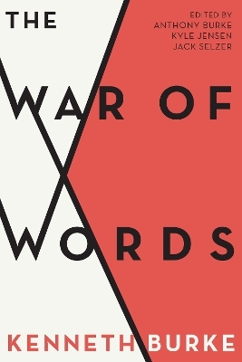 The War of Words - Kenneth Burke