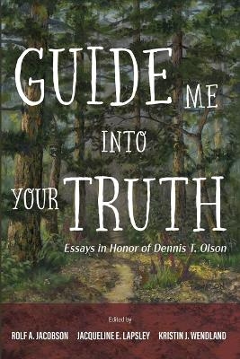 Guide Me into Your Truth - 