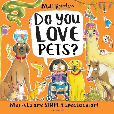 Do You Love Pets? - Matt Robertson