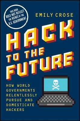 Hack to The Future - Emily Crose