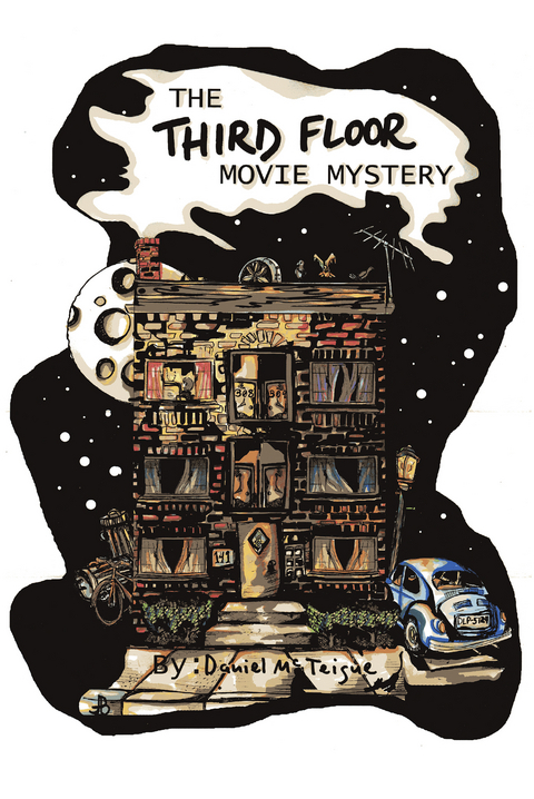 The Third Floor Movie Mystery - Daniel McTeigue