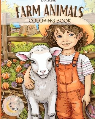 Farm Animals coloring book - Joe O Blythe