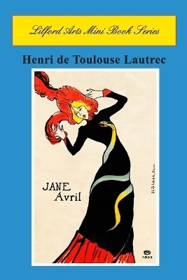 Lilford Arts Mini Book Series - Toulouse Lautrec - Lilford Arts
