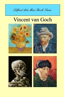 Lilford Arts Mini Book Series - Vincent van Gogh - Lilford Arts