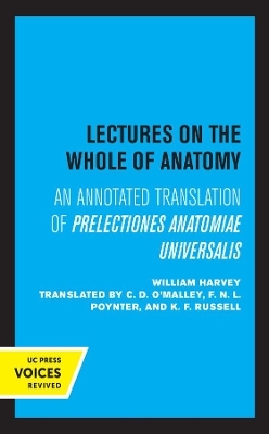 Lectures on the Whole of Anatomy - William Harvey