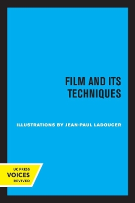 Film and Its Techniques - Raymond Spottiswoode