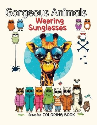 Gorgeous Animals Wearing Sunglasses Coloring Book - Edward Onwoojoo Lee