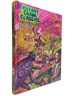 Mutant Crawl Classics Core Rulebook - Hardcover Edition - Jim Wampler