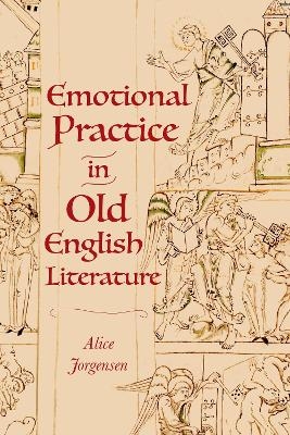 Emotional Practice in Old English Literature - Dr Alice Jorgensen