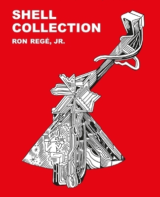 Shell Collection - Ron Reg� Jr