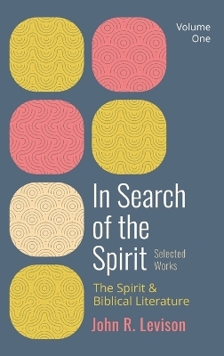 In Search of the Spirit - John R Levison
