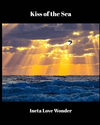 Kiss of the Sea - Ineta Love Wonder