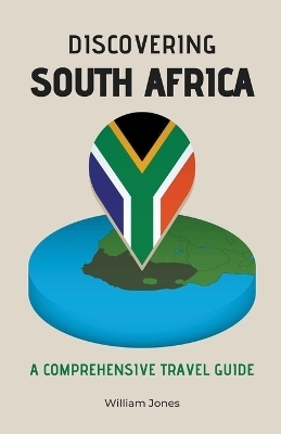 Discovering South Africa - William Jones