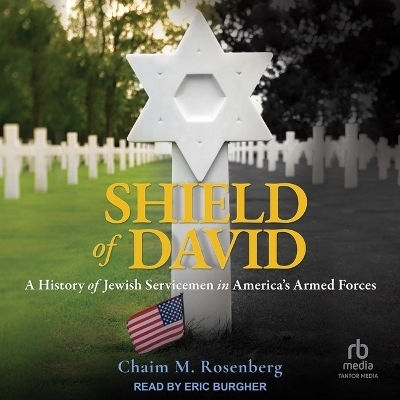 Shield of David - Chaim M Rosenberg