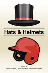 Hats & Helmets -  Kelly Blaskowsky,  Dawn Daffinee