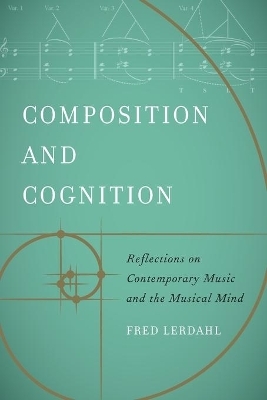 Composition and Cognition - Fred Lerdahl