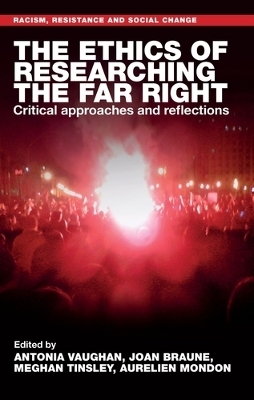 The Ethics of Researching the Far Right - 