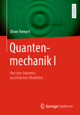 Quantenmechanik I