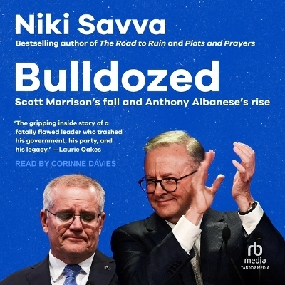 Bulldozed - Niki Savva