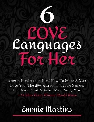 6 Love Languages For Her - Emmie Martins