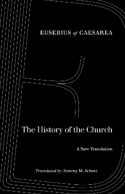 The History of the Church -  Eusebius of Caesarea