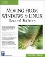 Moving from Windows to Linux - Easttom, Chuck; Hoff, Bryan