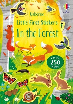 Little First Stickers In the Forest - Caroline Young