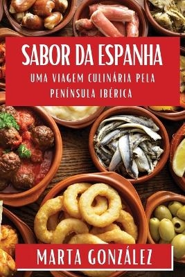 Sabor da Espanha - Marta González