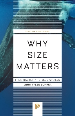 Why Size Matters - John Tyler Bonner