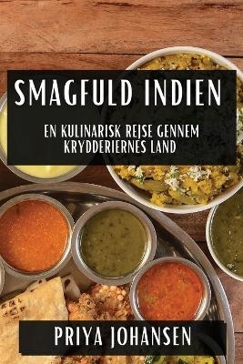 Smagfuld Indien - Priya Johansen