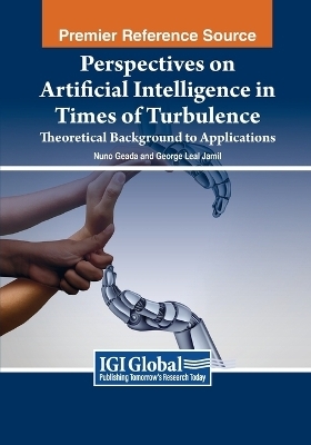 Perspectives on Artificial Intelligence in Times of Turbulence - 
