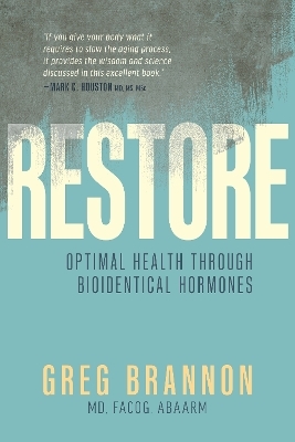 Restore - Greg Brannon