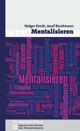 Mentalisieren - Holger Kirsch, Josef Brockmann