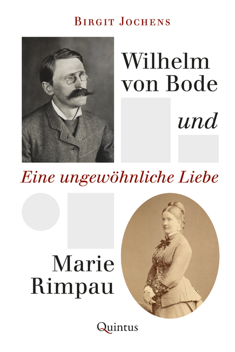 Wilhelm von Bode und Marie Rimpau - Birgit Jochens
