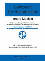 Lehrbuch für Heilpraktiker: Band 1 - Innere Medizin 2024 - Hartmut Hildebrand, Stefanie Kühn