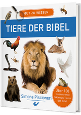 Gut zu wissen – Tiere der Bibel - Simona Piscioneri