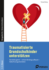 Traumatisierte Grundschulkinder unterstützen - Thomas Wissing