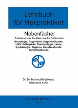 Lehrbuch für Heilpraktiker, Band 2 – Nebenfächer - Hildebrand, Hartmut; Kühn, Stephanie