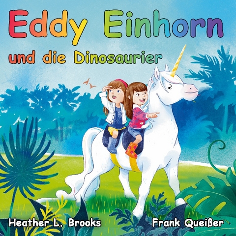 Eddy Einhorn - Frank Queisser, Heather L. Brooks