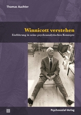 Winnicott verstehen - Thomas Auchter