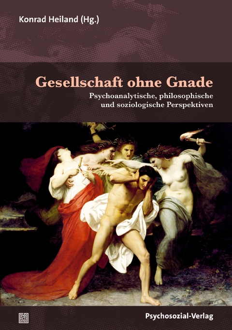 Gesellschaft ohne Gnade - 