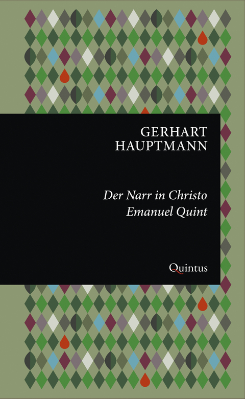 Der Narr in Christo Emanuel Quint - Gerhart Hauptmann