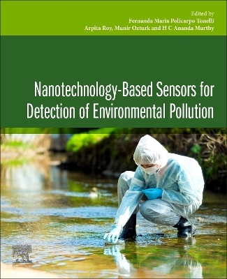 Nanotechnology-based Sensors for Detection of Environmental Pollution - 