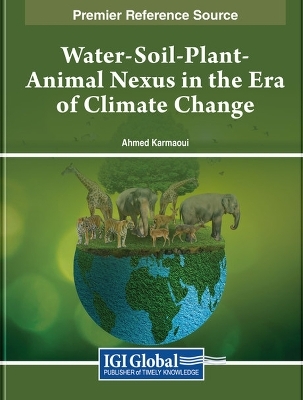 Water-Soil-Plant-Animal Nexus in the Era of Climate Change - 