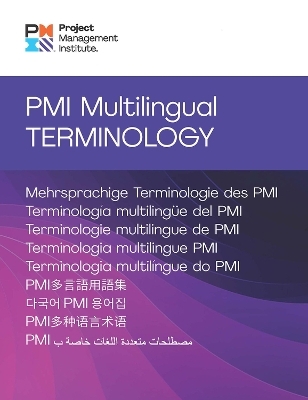 PMI Multilingual Terminology -  Project Management Institute PMI