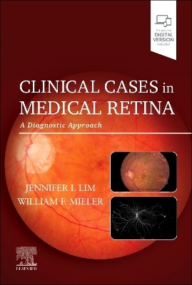 Clinical Cases in Medical Retina - 